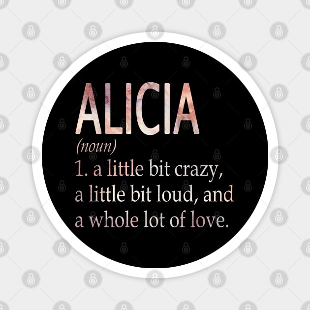 Alicia Girl Name Definition Magnet by ThanhNga